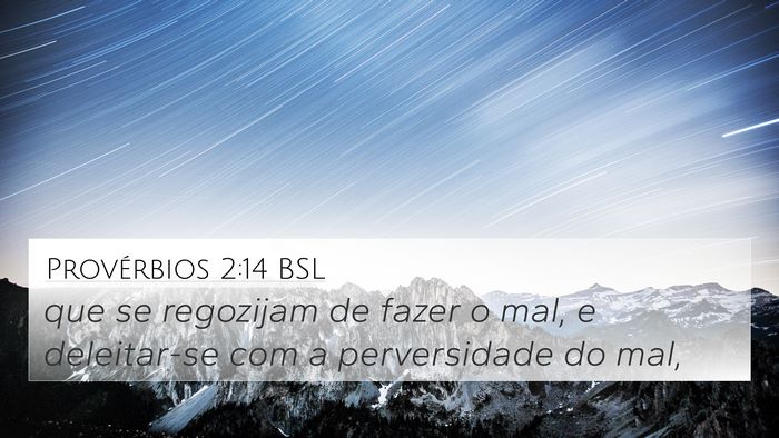 Provérbios 2:14 BSL Bible Verse Image
