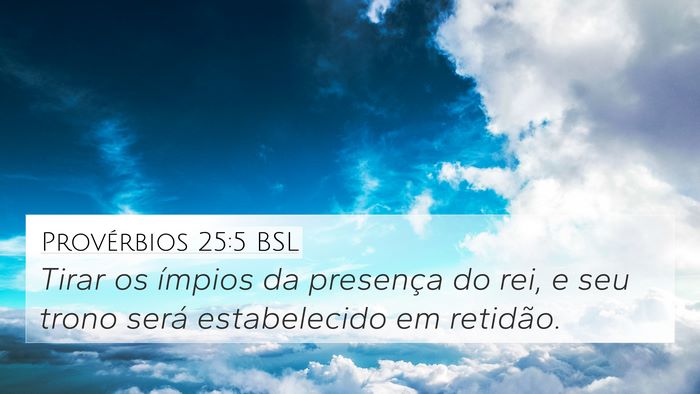 Provérbios 25:5 BSL Bible Verse Image