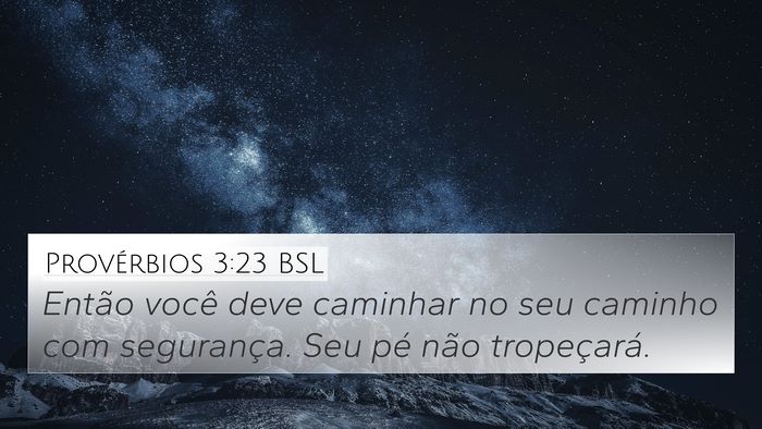 Provérbios 3:23 BSL Bible Verse Image