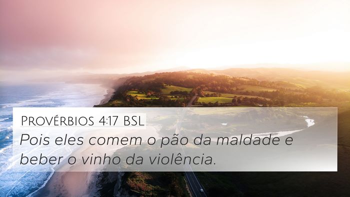 Provérbios 4:17 BSL Bible Verse Image
