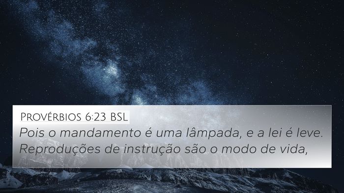Provérbios 6:23 BSL Bible Verse Image