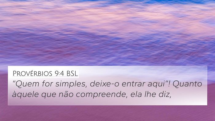 Provérbios 9:4 BSL Bible Verse Image