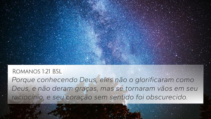 Romanos 1:21 BSL Bible Verse Image