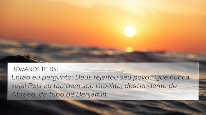 Romanos 11:1 BSL Bible Verse Image