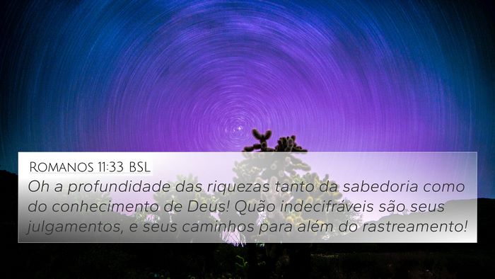 Romanos 11:33 BSL Bible Verse Image