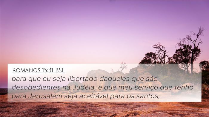 Romanos 15:31 BSL Bible Verse Image