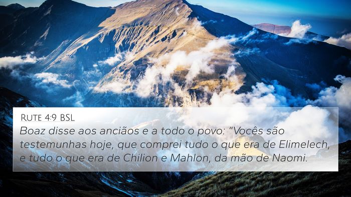 Rute 4:9 BSL 4K Wallpaper - Boaz disse aos anciãos e a todo o povo: - 4K Wallpaper Bible Verse