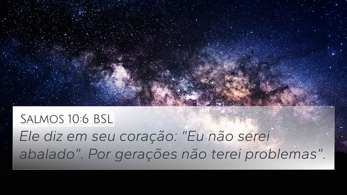Salmos 10:6 BSL Bible Verse Image