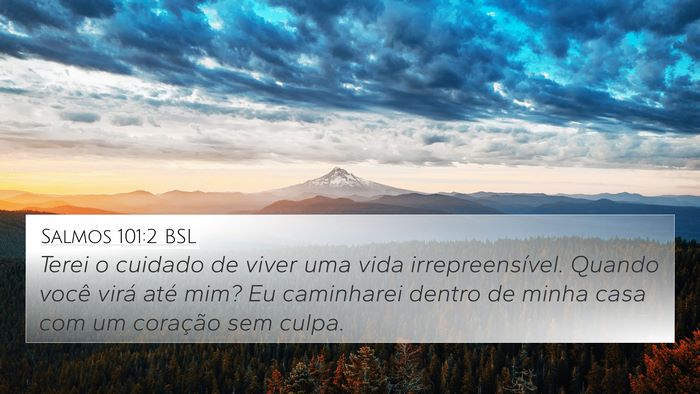 Salmos 101:2 BSL Bible Verse Image