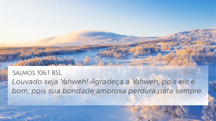 Salmos 106:1 BSL Bible Verse Image