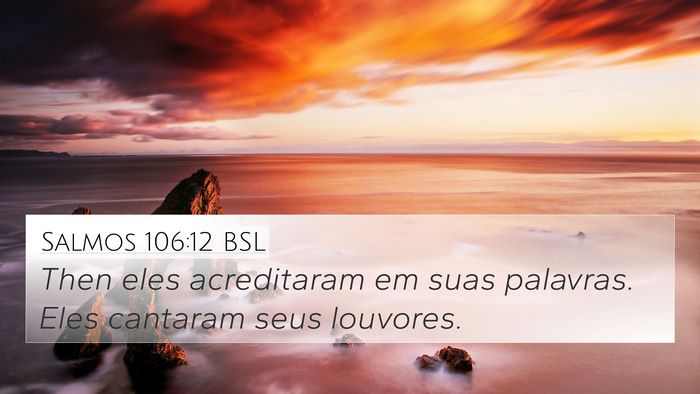 Salmos 106:12 BSL Bible Verse Image