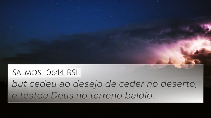 Salmos 106:14 BSL Bible Verse Image