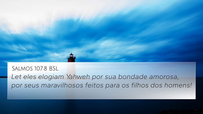 Salmos 107:8 BSL Bible Verse Image