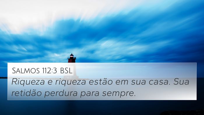 Salmos 112:3 BSL Bible Verse Image