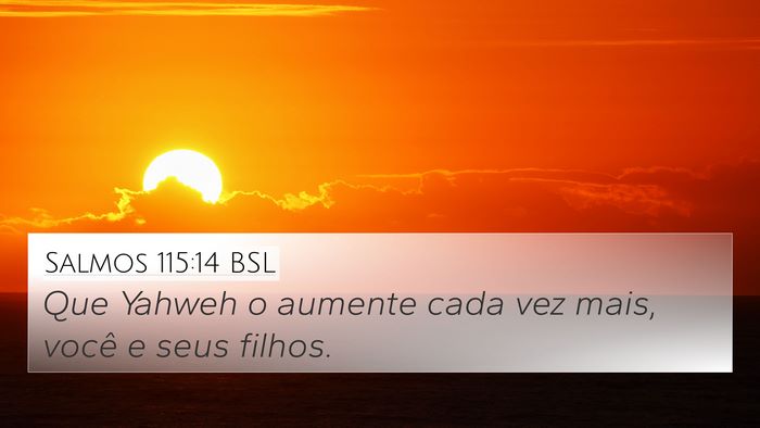 Salmos 115:14 BSL Bible Verse Image