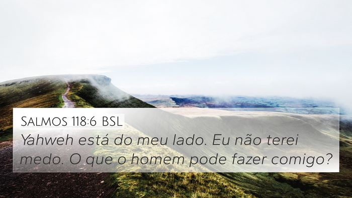 Salmos 118:6 BSL Bible Verse Image