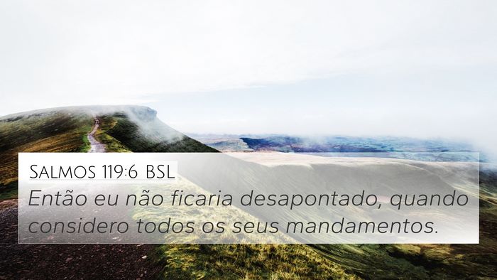 Salmos 119:6 BSL Bible Verse Image