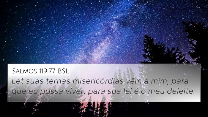 Salmos 119:77 BSL Bible Verse Image