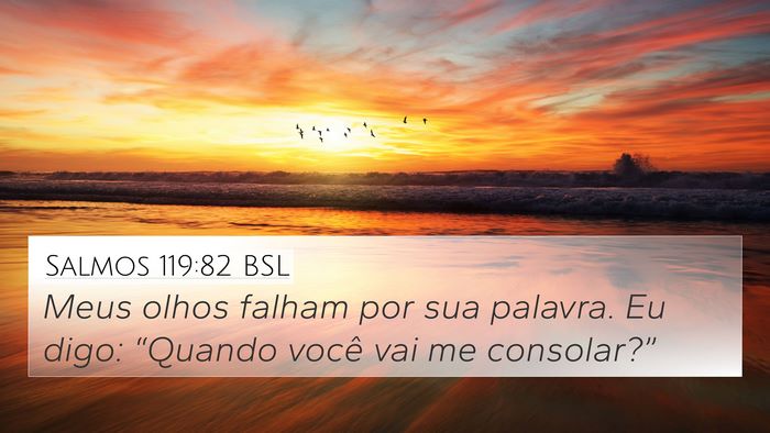 Salmos 119:82 BSL Bible Verse Image