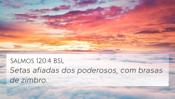Salmos 120:4 BSL Bible Verse Image
