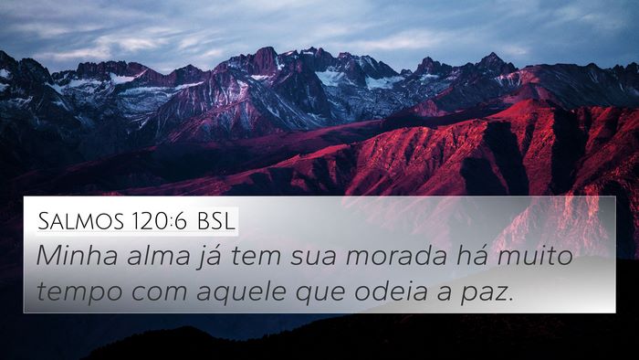 Salmos 120:6 BSL Bible Verse Image