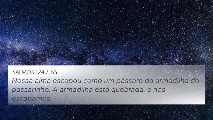 Salmos 124:7 BSL Bible Verse Image