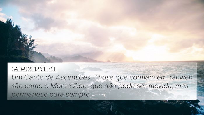 Salmos 125:1 BSL Bible Verse Image