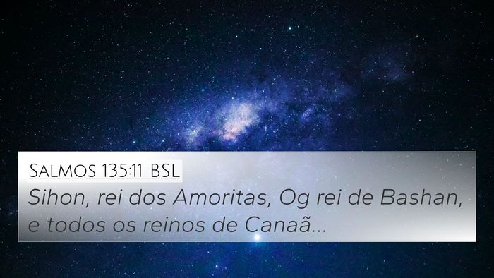 Salmos 135:11 BSL Bible Verse Image