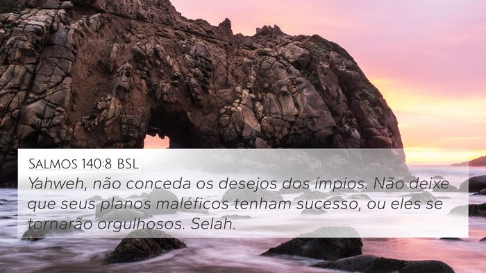 Salmos 140:8 BSL Bible Verse Image