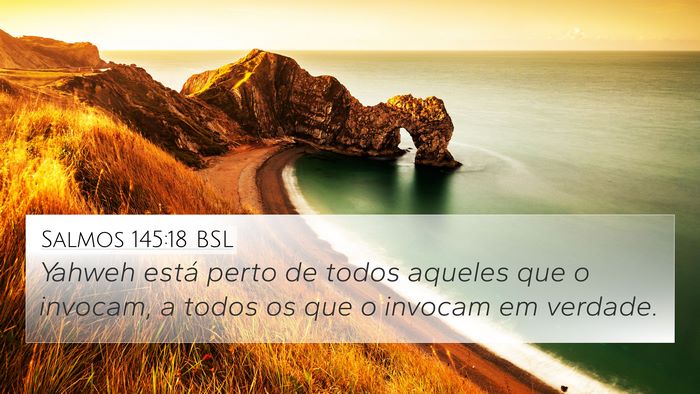 Salmos 145:18 BSL Bible Verse Image