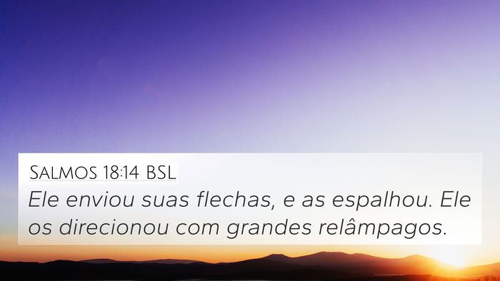 Salmos 18:14 BSL Bible Verse Image