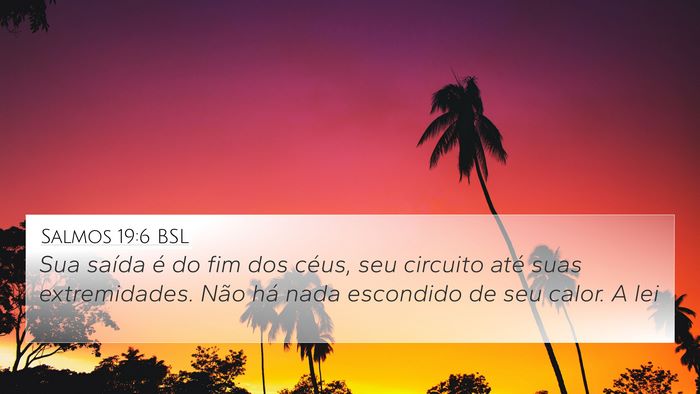 Salmos 19:6 BSL Bible Verse Image