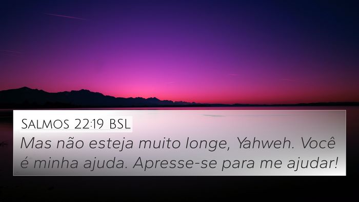 Salmos 22:19 BSL Bible Verse Image