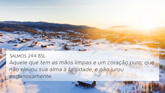 Salmos 24:4 BSL Bible Verse Image