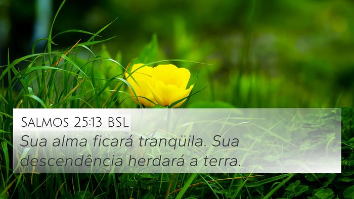 Salmos 25:13 BSL Bible Verse Image