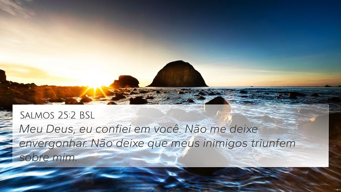 Salmos 25:2 BSL Bible Verse Image