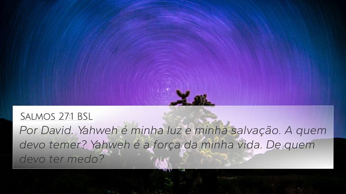 Salmos 27:1 BSL Bible Verse Image