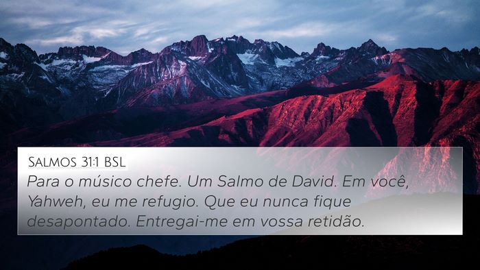 Salmos 31:1 BSL Bible Verse Image