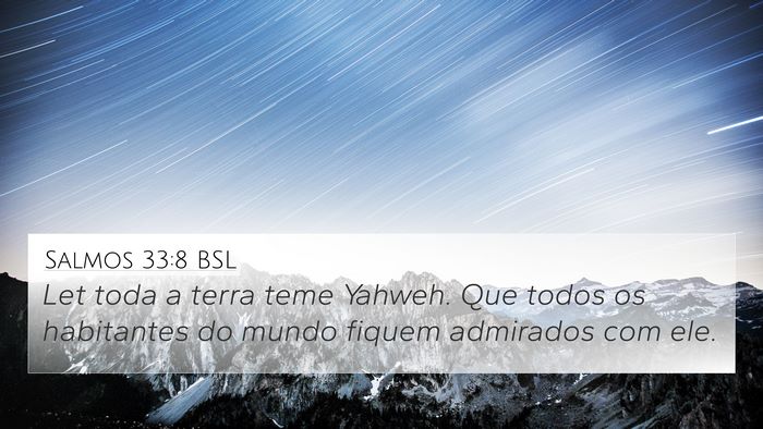 Salmos 33:8 BSL Bible Verse Image