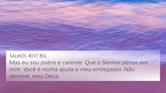 Salmos 40:17 BSL Bible Verse Image