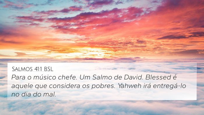 Salmos 41:1 BSL Bible Verse Image