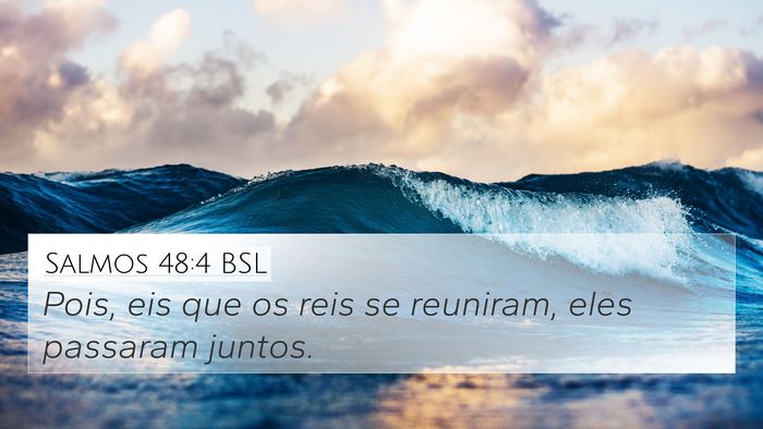 Salmos 48:4 BSL Bible Verse Image