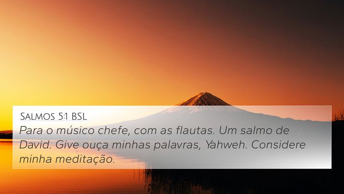 Salmos 5:1 BSL Bible Verse Image
