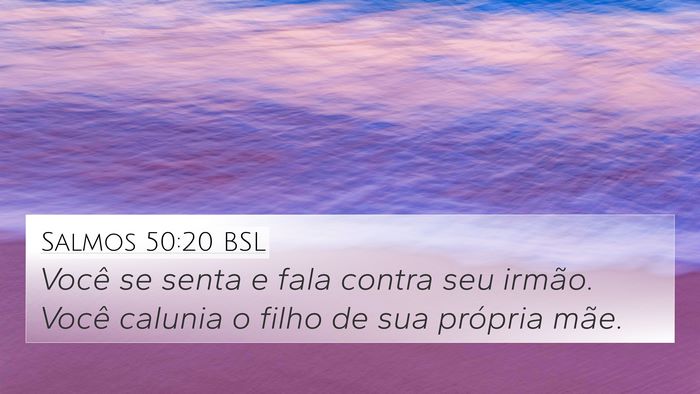Salmos 50:20 BSL Bible Verse Image