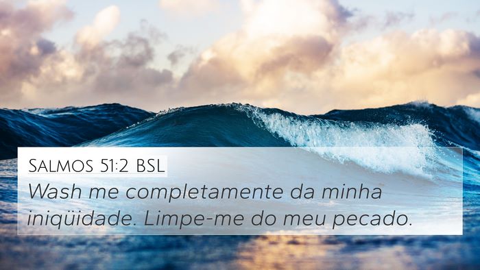 Salmos 51:2 BSL Bible Verse Image