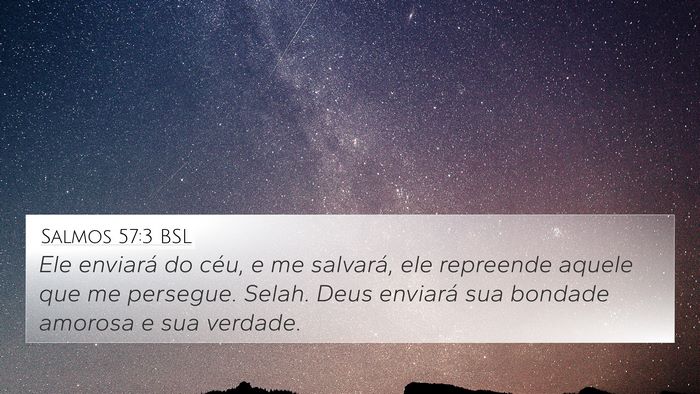 Salmos 57:3 BSL Bible Verse Image