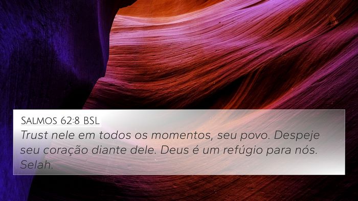 Salmos 62:8 BSL Bible Verse Image