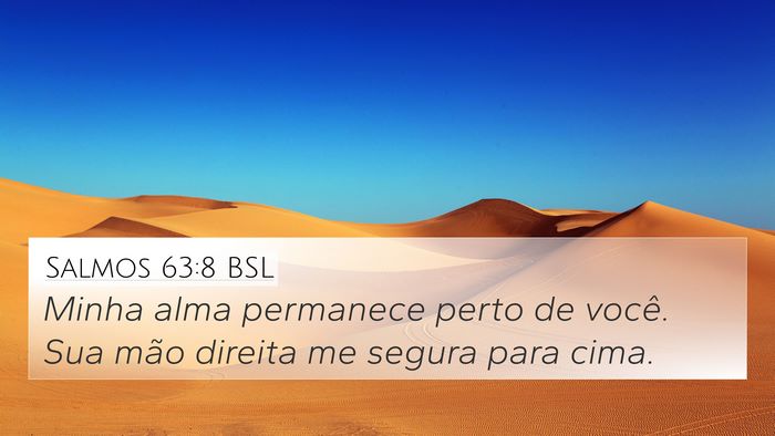 Salmos 63:8 BSL Bible Verse Image
