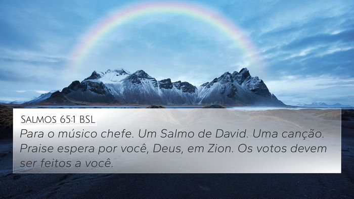 Salmos 65:1 BSL Bible Verse Image
