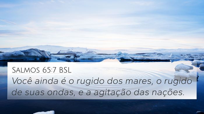 Salmos 65:7 BSL Bible Verse Image